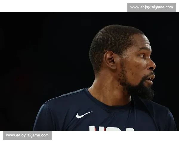 塞尔维亚更衣室惊爆：杜兰特被称 “魔鬼”，奥运赛场死神降临